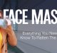 The Science Behind Face Masks