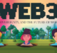 Web3 Promises to Improve the Future of Work Life Balance